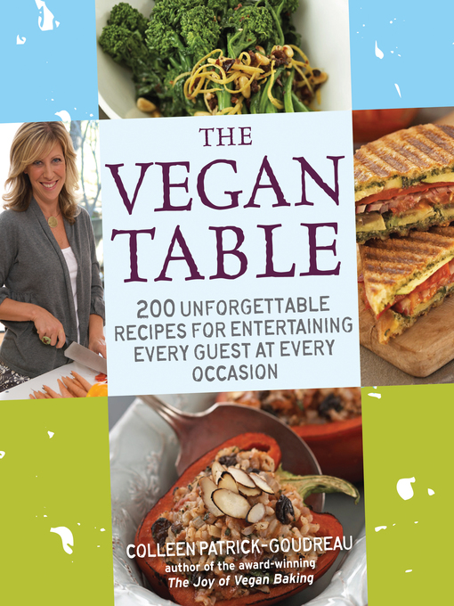 Title details for The Vegan Table by Colleen Patrick-Goudreau - Available